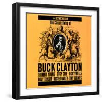 Buck Clayton - The Classic Swing of Buck Clayton-null-Framed Art Print