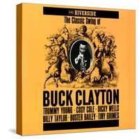 Buck Clayton - The Classic Swing of Buck Clayton-null-Stretched Canvas