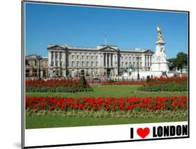 Buckingham Palace, I Love London-null-Mounted Art Print