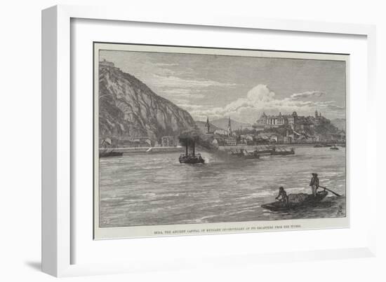 Buda, the Ancient Capital of Hungary, Bi-Centenary of its Recapture from the Turks-Johann Nepomuk Schonberg-Framed Giclee Print