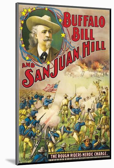 Buffalo Bill And San Juan Hill - 1902-null-Mounted Giclee Print