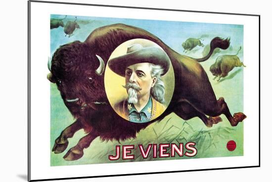 Buffalo Bill: Je Viens-null-Mounted Art Print