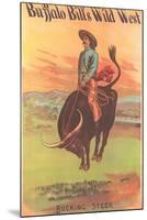 Buffalo Bill's Wild West Show Poster, Bucking Steer-null-Mounted Art Print