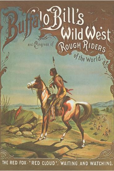 sammensnøret forklædt Overstige Buffalo Bill's Wild West Show Poster, Indian Brave' Prints | AllPosters.com