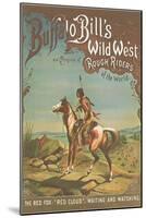 Buffalo Bill's Wild West Show Poster, Indian Brave-null-Mounted Art Print