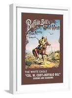 Buffalo Bill: The White Eagle-null-Framed Art Print