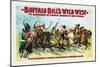 Buffalo Bill: Wild Rivalries of Savage, Barbarous and Civilized Races-null-Mounted Art Print