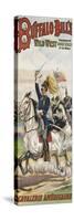 Buffalo Bills and congress of wild west riders of the world-null-Stretched Canvas