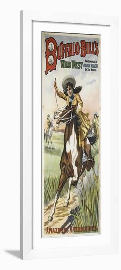 Buffalo Bills and congress of wild west rough riders of the world, amazones américaines-null-Framed Premium Giclee Print