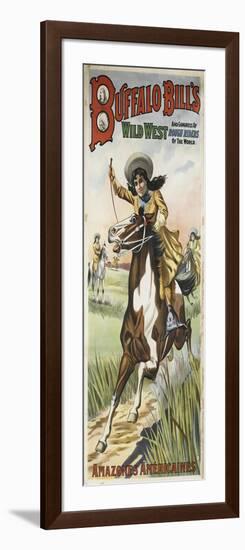 Buffalo Bills and congress of wild west rough riders of the world, amazones américaines-null-Framed Giclee Print