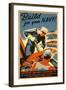 Build for Your Navy, Enlist! WW II Poster-null-Framed Art Print