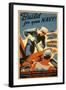 Build for Your Navy, Enlist! WW II Poster-null-Framed Art Print