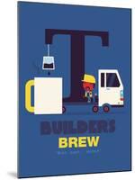 Builders Brew-Spencer Wilson-Mounted Art Print