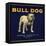 Bull Dog Head - California - Citrus Crate Label-Lantern Press-Framed Stretched Canvas