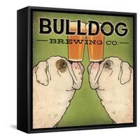 Bulldog Brewing-Ryan Fowler-Framed Stretched Canvas