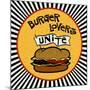 Burger Lovers Unite-Kate Ward Thacker-Mounted Giclee Print