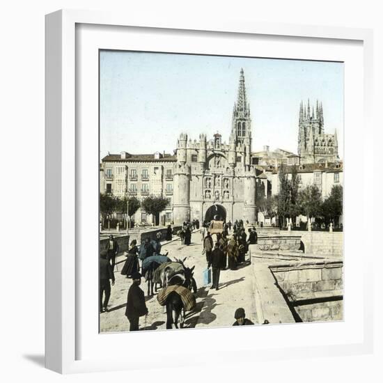 Burgos (Spain), View of the Cathderal and Saint Maria's Arch-Leon, Levy et Fils-Framed Photographic Print