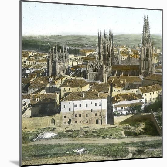 Burgos (Spain), View of the Cathedral Seen from the Castle-Leon, Levy et Fils-Mounted Photographic Print