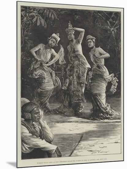 Burmese Ballet Girls as They Performed before the Viceroy of India at Rangoon-Henry Stephen Ludlow-Mounted Giclee Print