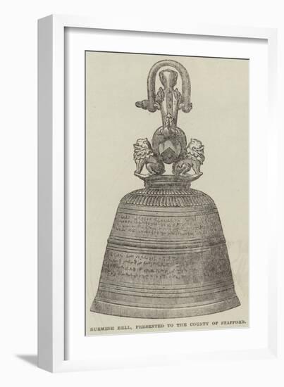 Burmese Bell, Presented to the County of Stafford-null-Framed Giclee Print