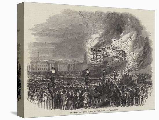 Burning of the Adelphi Theatre, at Glasgow-null-Stretched Canvas