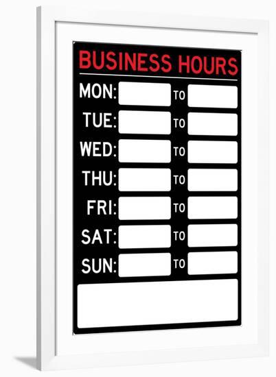 Business Hours Plastic Sign-null-Framed Art Print