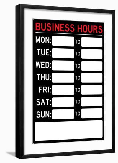 Business Hours Plastic Sign-null-Framed Art Print