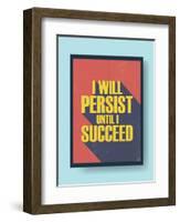 Business Motivational Poster about Persistence and Success on Vintage Background-jozefmicic-Framed Art Print