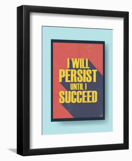 Business Motivational Poster about Persistence and Success on Vintage Background-jozefmicic-Framed Art Print