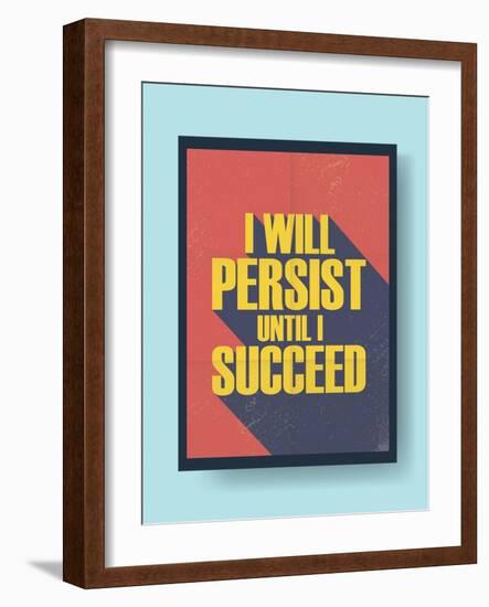 Business Motivational Poster about Persistence and Success on Vintage Background-jozefmicic-Framed Art Print