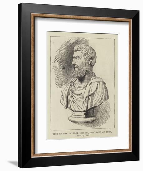 Bust of the Emperor Severus, Who Died at York, 4 February 210-null-Framed Giclee Print