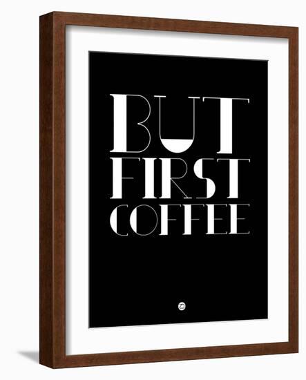 But First Coffee 1-NaxArt-Framed Art Print