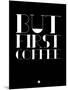 But First Coffee 1-NaxArt-Mounted Art Print