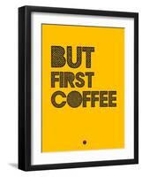 But First Coffee 3-NaxArt-Framed Art Print