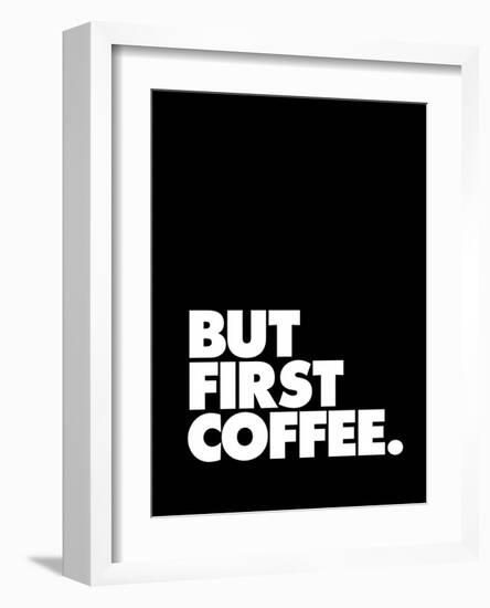 But First Coffee-Brett Wilson-Framed Art Print
