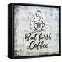 But First Coffee-Britt Hallowell-Framed Stretched Canvas