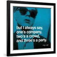 But I always say, one's company, two's a crowd, and three's a party-null-Framed Art Print