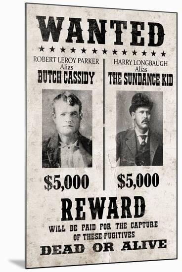 Butch Cassidy and The Sundance Kid Wanted Advertisement Print Poster-null-Mounted Poster