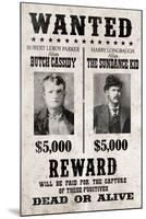 Butch Cassidy and The Sundance Kid Wanted Advertisement-null-Mounted Art Print