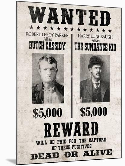 Butch Cassidy and The Sundance Kid Wanted Poster-null-Mounted Poster