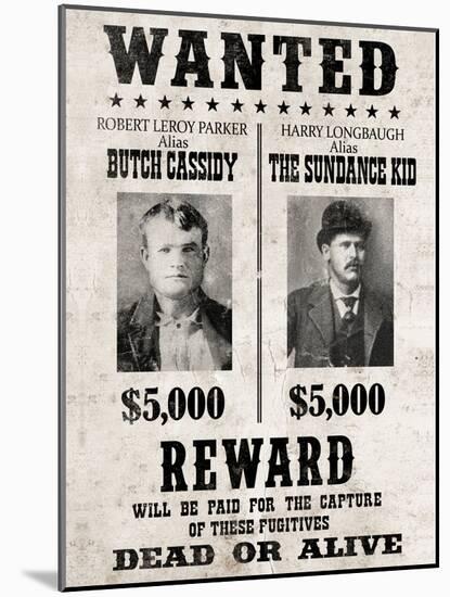 Butch Cassidy and The Sundance Kid Wanted-null-Mounted Art Print