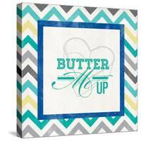 Butter Me Up-null-Stretched Canvas