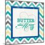 Butter Me Up-null-Mounted Art Print