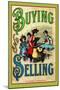 Buying and Selling-null-Mounted Art Print