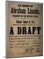 By Order of Abraham Lincoln... a Draft (Draft for 110 Men, Dedham, Mass.), 13th July 1863-null-Mounted Giclee Print