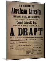 By Order of Abraham Lincoln... a Draft (Draft for 110 Men, Dedham, Mass.), 13th July 1863-null-Mounted Giclee Print
