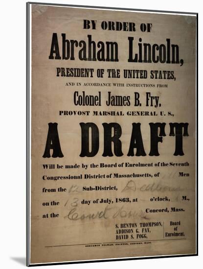 By Order of Abraham Lincoln... a Draft (Draft for 110 Men, Dedham, Mass.), 13th July 1863-null-Mounted Giclee Print