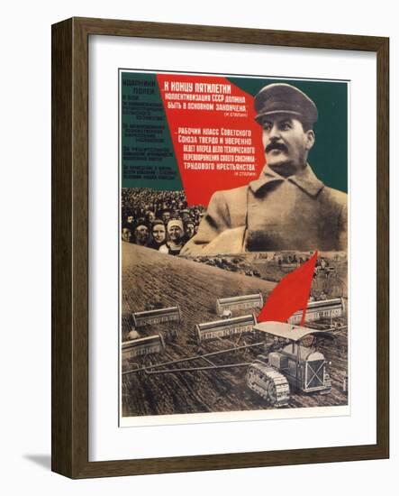 By the End of a Five-Years Plan Collectivization Should Be Finished, 1932-Gustav Klutsis-Framed Premium Giclee Print