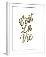 C'est La Vie Gold Lettering-Ashley Santoro-Framed Giclee Print