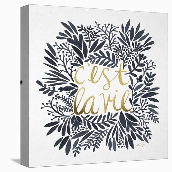 C'est La Vie in Grey and Gold-Cat Coquillette-Stretched Canvas